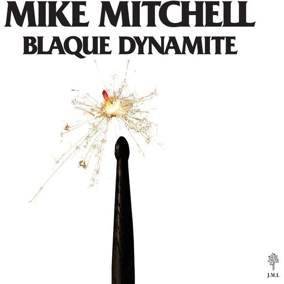 Mike Mitchell - Blaque DynamiteLP LP